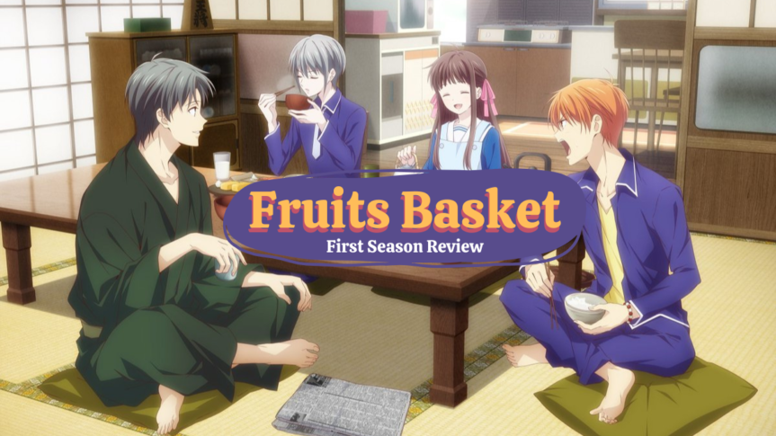 Fruits Basket – The 1st Season – My Complete Anime Review